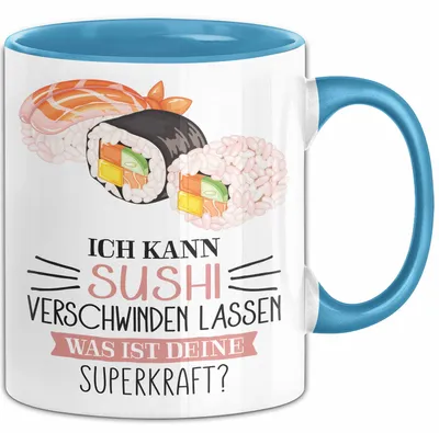 Produktbild von Sushi-Liebhaber Tasse Geschenk Ich Kann Sushi Verschwinden Lassen Was Ist Deine Superkraft Becher Geschenkidee Suhshi Kaffee-Becher (Blau)
