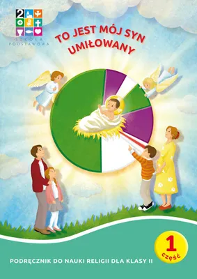 Productafbeelding van Religia To jest mój Syn umiłowany Podręcznik cz. 1 cz. 2 Domownik dla klasy II dla szkoły podstawowej
