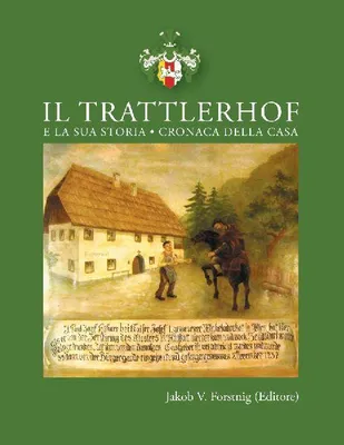 Produktbild von Der Trattlerhof und seine Geschichte