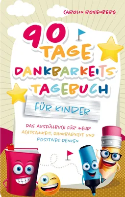Produktbild von 90 Tage Dankbarkeitstagebuch für Kinder