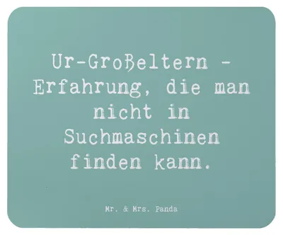 Produktbild von Mr. & Mrs. Panda Mauspad Spruch Ur-Großeltern Weisheit - Meeresbrise - Geschenk, Mousepad, Erfahrung, Verwandte, pc, Familie, bedingungslose Liebe, laptop, Mouse Pad