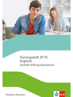 Produktbild von Trainingsheft Zentrale Prüfung Englisch Klasse 10. Gymnasium Nordrhein-Westfalen - Mit Audios und Lösungen