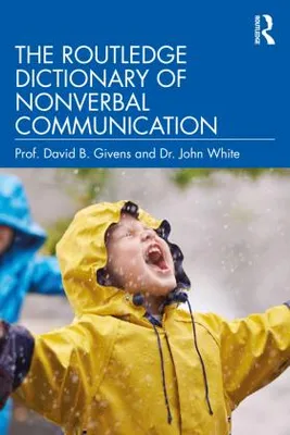 Produktbild von The Routledge Dictionary of Nonverbal Communication