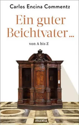Obrázek produktu pro Ein guter Beichtvater ... von A bis Z