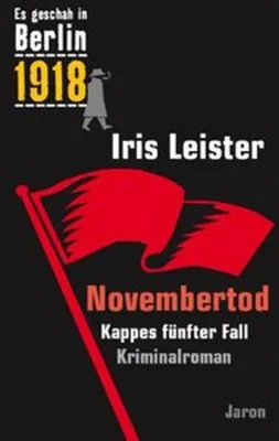 Produktbild von Es geschah in Berlin 1918 Novembertod
