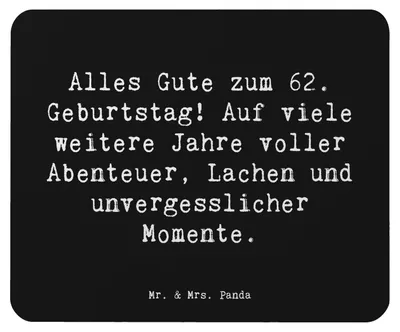 Produktbild von Mr. & Mrs. Panda Mauspad Spruch 62. Geburtstag - Schwarz - Geschenk, Jubiläum, Happy Birthday, Alter, Mouse Pad, Lebensfreude, computermatte, Geburtstagsparty, pc, Lachen