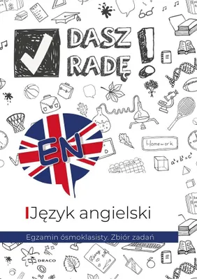 Productafbeelding van Dasz radę! Egzamin ósmoklasisty. J. ang. zbiór zad - praca zbiorowa