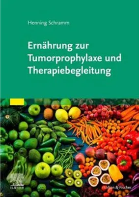 Obrázek produktu pro Ernährung zur Tumorprophylaxe und Therapiebegleitung