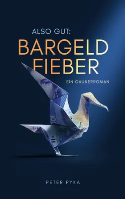 Produktbild von Also gut: Bargeldfieber