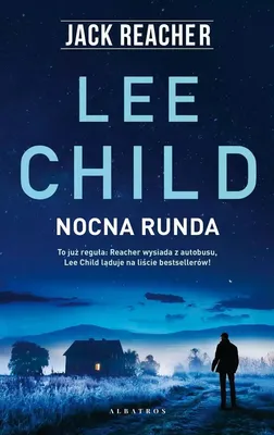 Produktbild von Nocna runda: Jack Reacher, trzymająca w napięciu sensacja kryminalna