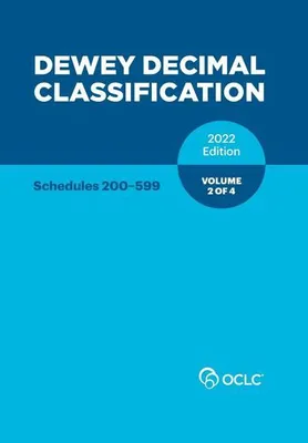 Obrázek produktu pro Dewey Decimal Classification, 2022 (Schedules 200-599) (Volume 2 of 4)