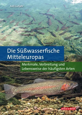 Produktbild von Die Süßwasserfische Mitteleuropas