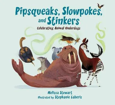 Obrázek produktu pro Pipsqueaks, Slowpokes, and Stinkers