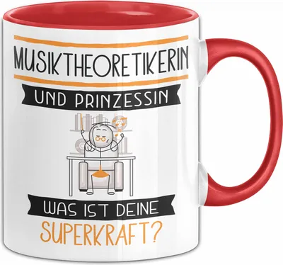 Produktbild von Musiktheoretikerin Und Prinzessin Tasse Geschenk Für Eine Musiktheoretikerin Geburtstag Was Ist Deine Superkraft (Rot)