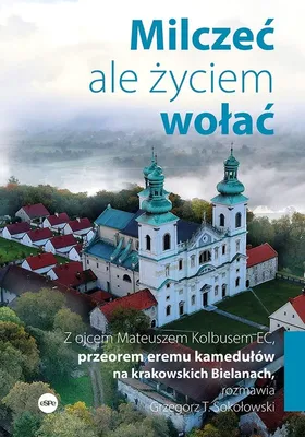 Obrázek produktu pro Milczec, ale zyciem wolac