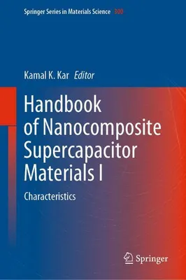 Image de Handbook of Nanocomposite Supercapacitor Materials I