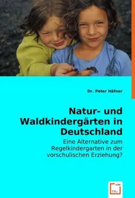 Zdjęcie produktu dla Natur- und Waldkindergärten in Deutschland