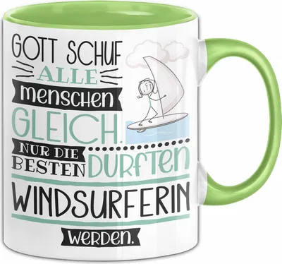 Produktbild von Windsurferin Geschenk Becher Tasse Gott Schuf Alle Menschen Gleich Nur Die Besten Durfeten Windsurferin Werden Geschenkidee Lustig (Grün)