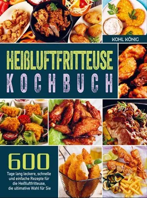 Produktbild von Heißluftfritteuse Kochbuch