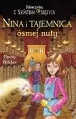 Immagine prodotto di Nina i tajemnica ósmej nuty. Seria Dziewczynka - Moony Witcher (Literatur für Jugendliche auf Polnisch)