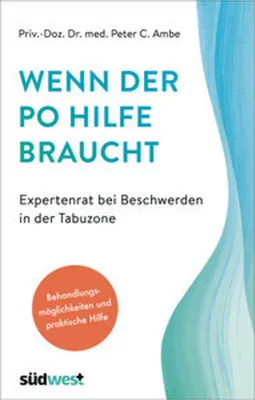 Immagine prodotto di Wenn der Po Hilfe braucht - Expertenrat bei Beschwerden in der Tabuzone
