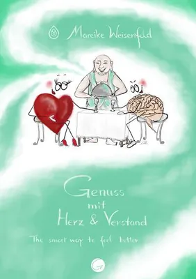 Produktbild von Genuss mit Herz und Verstand