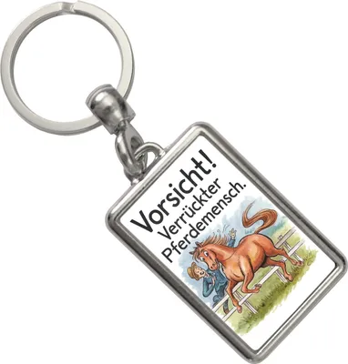 Produktbild von Vorsicht! Verrückter Pferdemensch Schlüsselanhänger