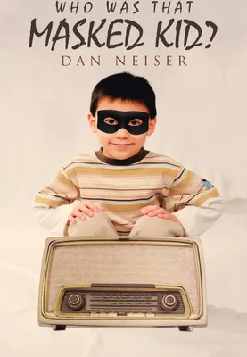 Produktbild von Who Was That Masked Kid?