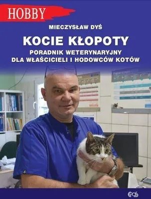 Image de Kocie klopoty Poradnik weterynaryjny dla wlascicieli i hodowcow kotow