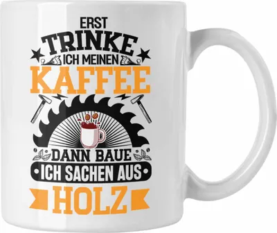 Produktbild von Trendation - Schreiner Tasse Geschenk Geschenkidee Tischler Schreiner Waldarbeiter (Weiß)