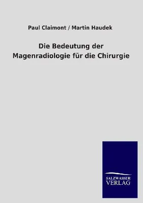 Produktbild von Die Bedeutung der Magenradiologie für die Chirurgie