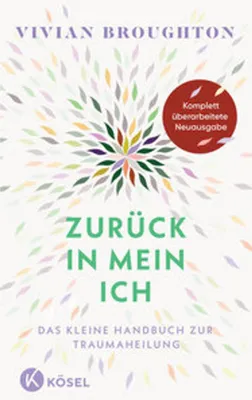 Obrázok produktu pre Buch Zurück in mein Ich: Prä- und postnatale Geburtstraumata heilen und lösen