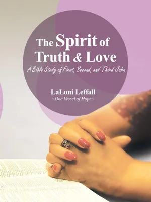Produktbild von The Spirit of Truth & Love