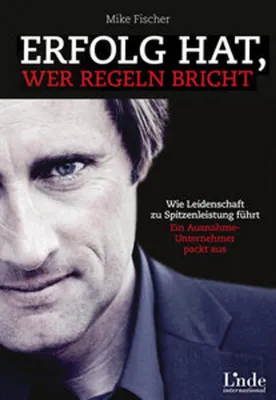 Produktbild von Erfolg hat, wer Regeln bricht