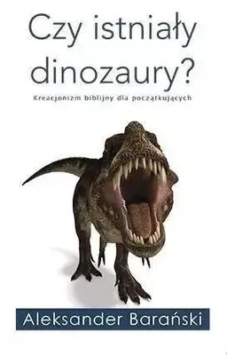 Productafbeelding van Czy istniały dinozaury? - Aleksander Barański
