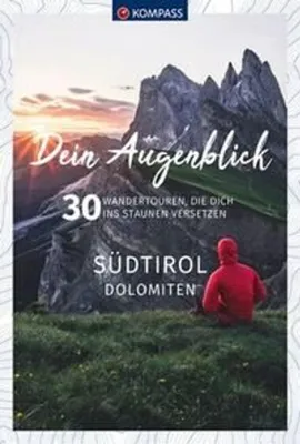 Produktbild von KOMPASS Dein Augenblick Südtirol , Dolomiten