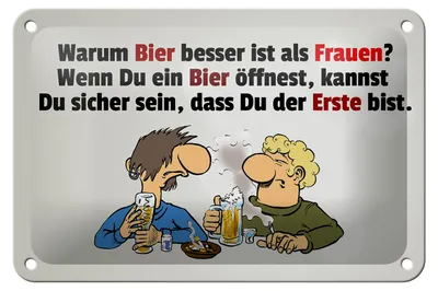 Produktbild von Blechschild Spruch 18x12cm Warum Bier besser ist als Frauen