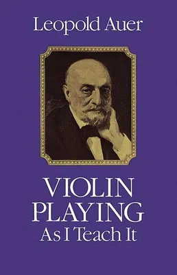 Produktbild von Violin Playing as I Teach It