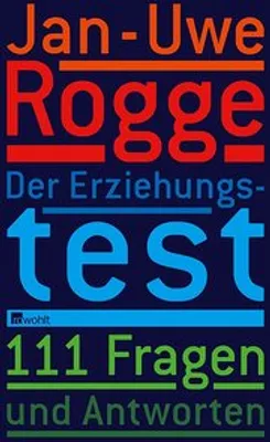Produktbild von Der Erziehungstest: 111 Fragen und Antworten