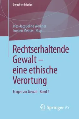 Obrázek produktu pro Rechtserhaltende Gewalt - eine ethische Verortung