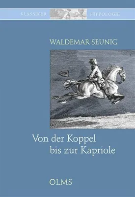 Image de Von der Koppel bis zur Kapriole