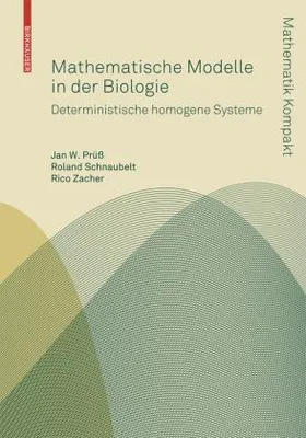 Produktbild von Prüß, J: Mathematische Modelle in der Biologie