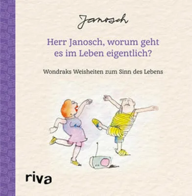 Obrázok produktu pre Herr Janosch, worum geht es im Leben eigentlich?