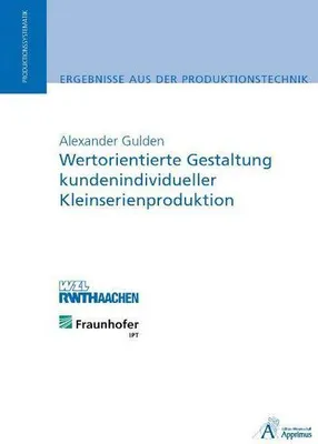 Immagine prodotto di Wertorientierte Gestaltung kundenindividueller Kleinserienproduktion