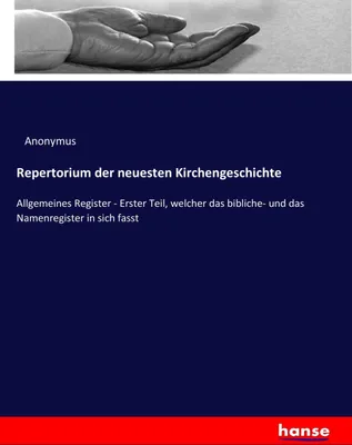 Produktbild von Repertorium der neuesten Kirchengeschichte