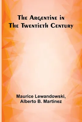 Produktbild von The Argentine In The Twentieth Century