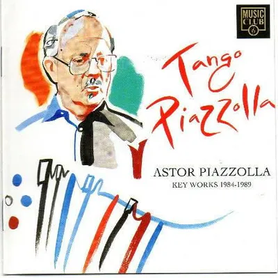 Produktbild von Tango Piazzolla. Schlüsselwerke 1984-1989