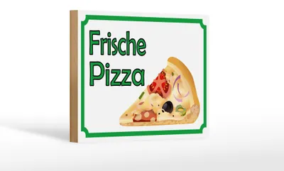 Produktbild von Holzschild Hinweis 18x12cm frische Pizza Verkauf