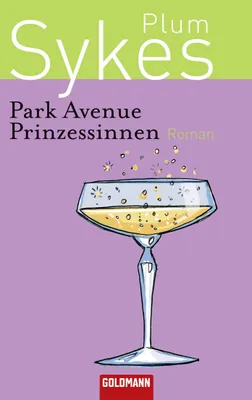 Produktbild von Park Avenue Prinzessinnen: Roman