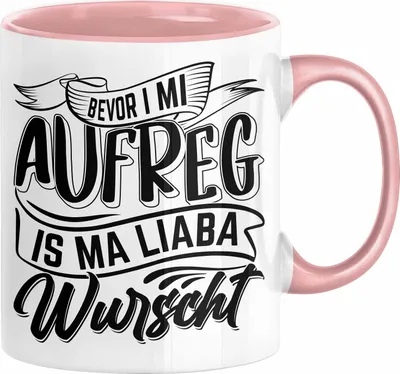 Produktbild von Bayern Tasse Geschenk Lustige Bayrische Sprüche Bayern Dialekt Kaffee-Becher (Rosa)